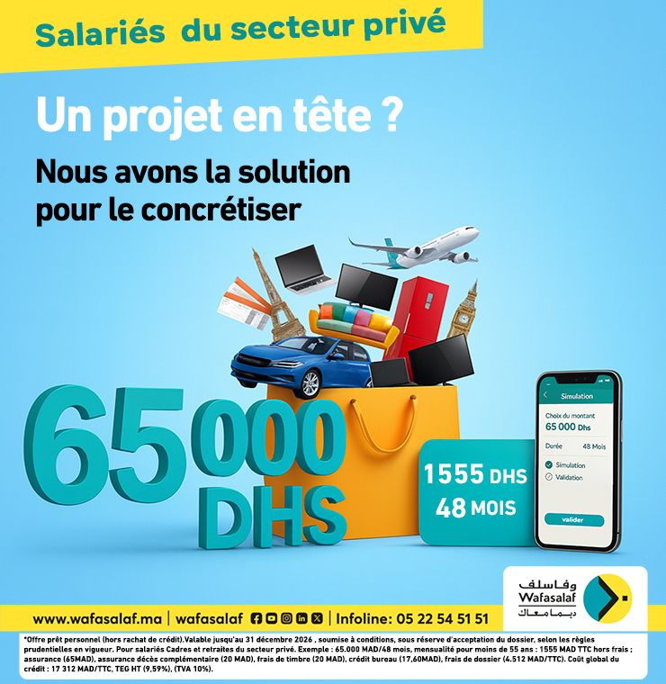 Offre Déclic - Donnez vie à vos projets personnels avec 65 000 Dhs