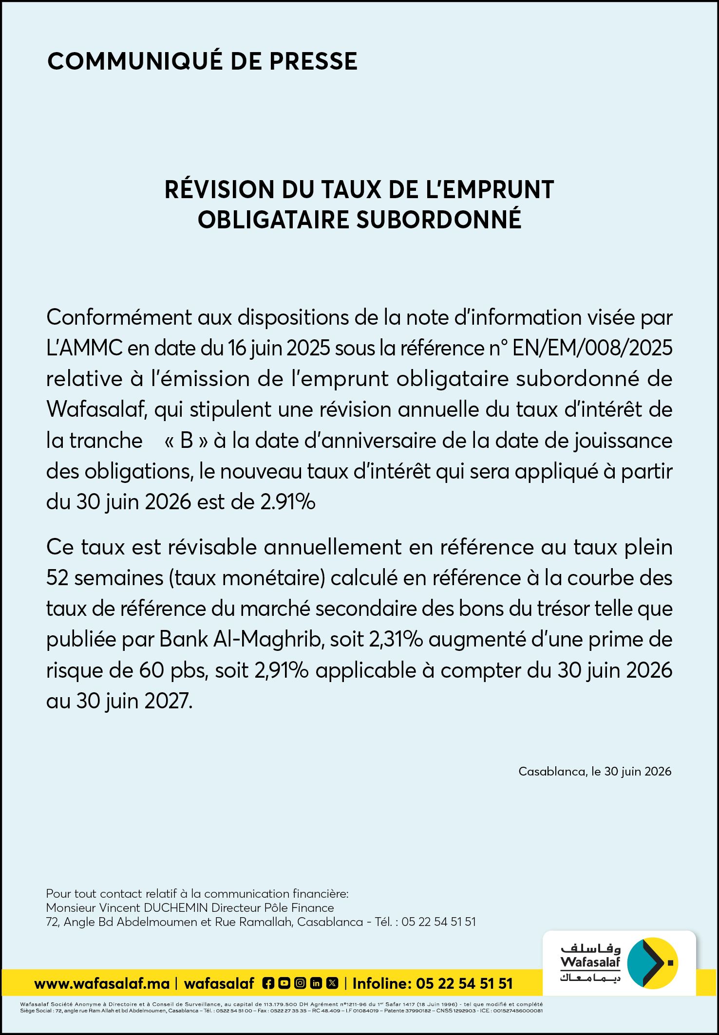 RÉVISION DU TAUX DE L’EMPRUNT OBLIGATAIRE SUBORDONNÉ