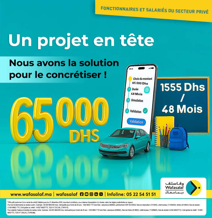 Offre Déclic - Donnez vie à vos projets personnels avec 65000 Dhs