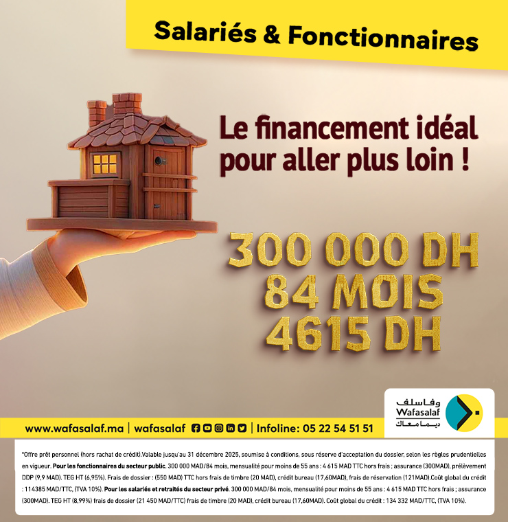 Offre 300 000 DH spéciale fonctionnaires et salariés du secteur privé !	