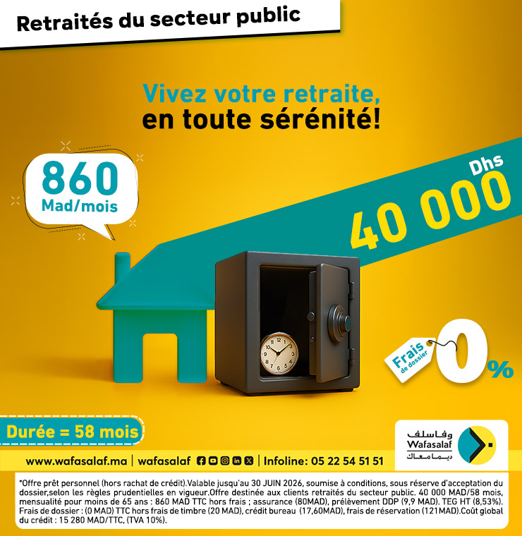 Offre 40 000 DH spéciale pour les retraités